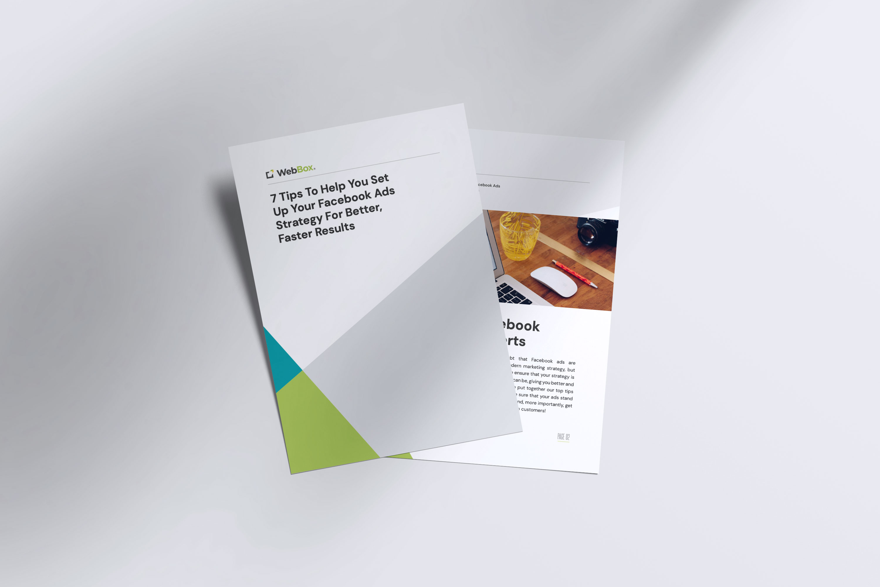 Two overlapping pamphlets titled "7 Tips To Help You Set Up Your Facebook Ads Strategy For Better, Faster Results," displayed on a white surface. The back pamphlet shows an open laptop and a coffee cup.